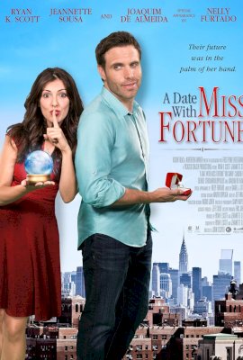 A Date with Miss Fortune (2015)