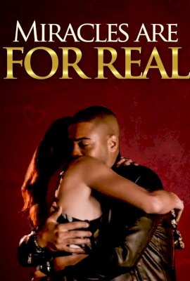 Miracles Are for Real (2019)