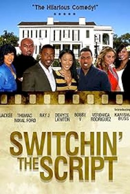 Switchin' the Script (2012)