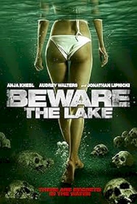 Beware the Lake (2017)
