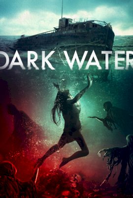 Dark Water (2017)
