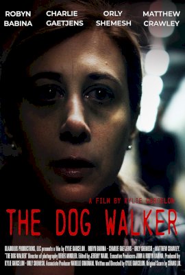 The Dog Walker (2019)