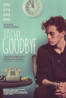 Just Say Goodbye (2017)