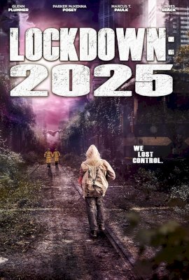 Lockdown 2025 (2021)