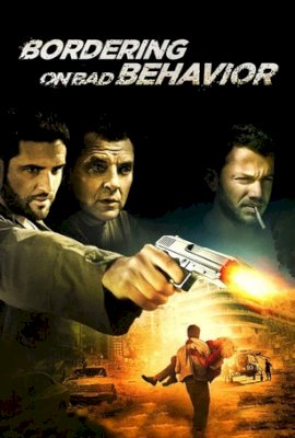 Bordering on Bad Behavior (2014)