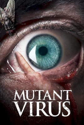 Mutant Virus (2023)