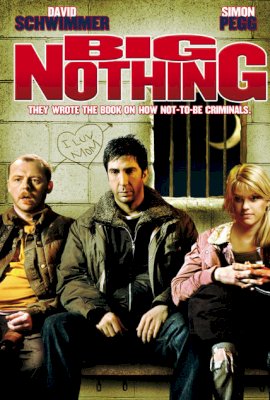 Big Nothing  (2006)
