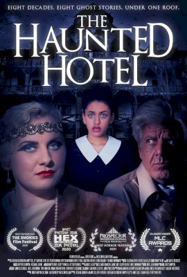 The Haunted Hotel  (2021)