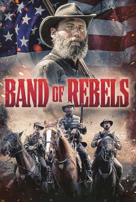 Band of Rebels  (2022)