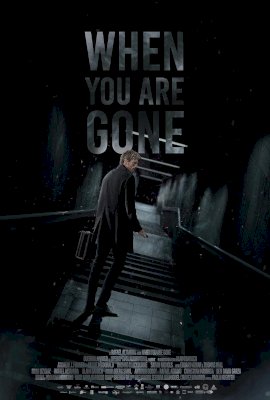 When You Are Gone  (2021)