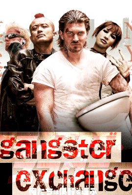 Gangster Exchange  (2010)