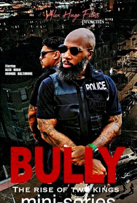 Bully: The Rise Of Two Kings  (2020)