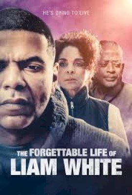 The Forgettable Life of Liam White  (2021)