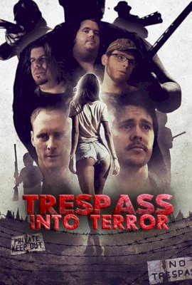Trespass Into Terror  (2015)