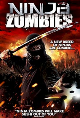 Ninja Zombies  (2011)