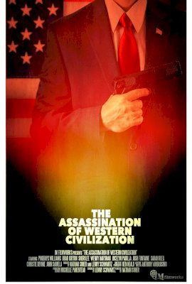 The Assassination of Western Civilization  (2022)