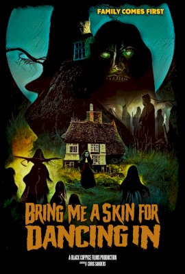 Bring Me a Skin for Dancing In  (2024)