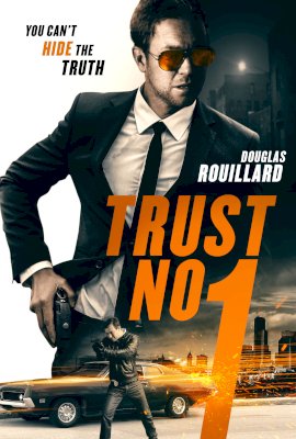 Trust No 1  (2019)