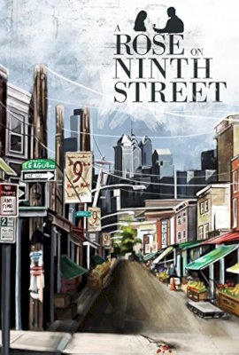 A Rose On Ninth Street  (2013)