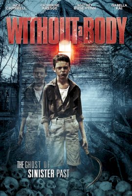 Without A Body  (2017)