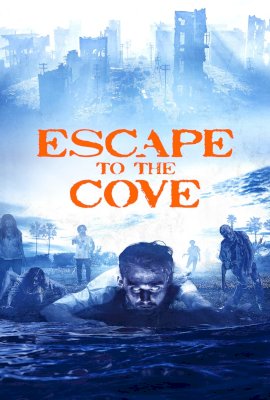 Escape To The Cove  (2021)