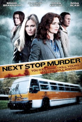 Next Stop Murder  (2010)