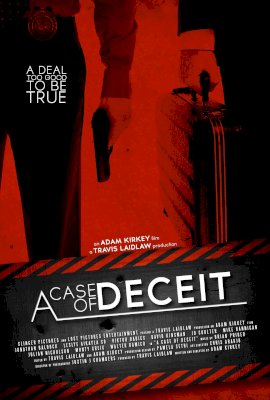 A Case Of Deceit  (2011)