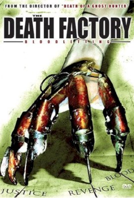 Death Factory Bloodletting  (2008)
