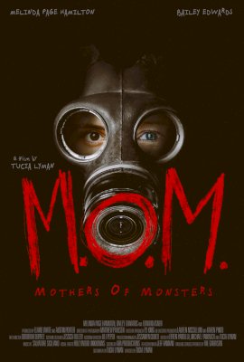 M.O.M. Mothers of Monsters (2017)