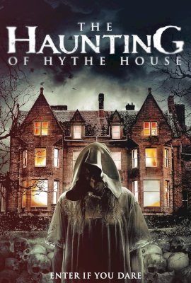The Haunting of Hythe House  (2021)