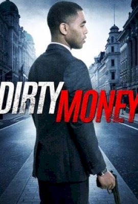 Dirty Money  (2013)