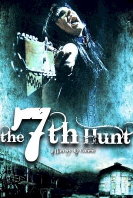 The 7th Hunt  (2009)