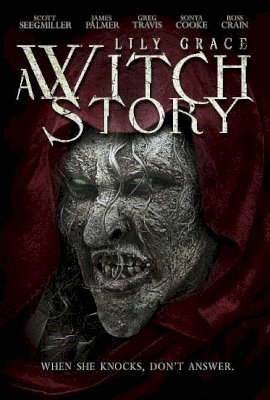 Lily Grace: A Witch Story  (2015)