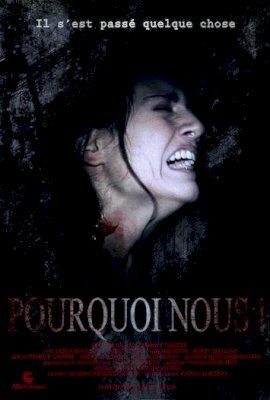 Pourquoi Nous!  (2012)