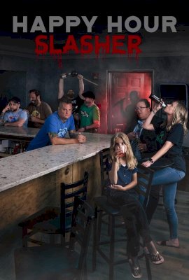 Happy Hour Slasher  (2021)