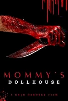 Mommy's Dollhouse  (2023)