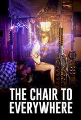 The Chair To Everywhere  (2019)