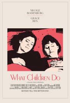 What Children Do  (2017)