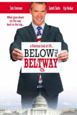 Below the Beltway  (2010)