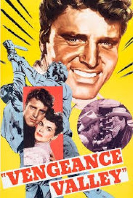 Vengeance Valley (1951)