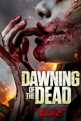 Dawning of the Dead  (2017)