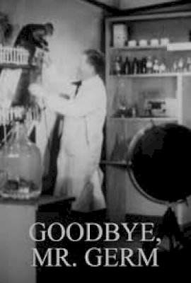 Goodbye, Mr. Germ (1940)