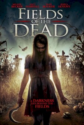 FIELDS OF THE DEAD  (2014)