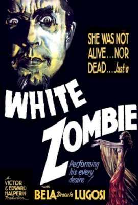 White Zombie  (1932)