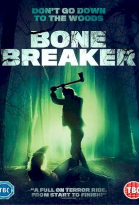 BONE BREAKER  (2020)