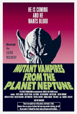 Mutant Vampires from the Planet Neptune (2021)