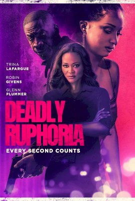 Deadly Ruphoria  (2024)