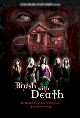 A Brush with Death  (2007)