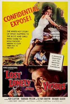 Lost, Lonely, and Vicious (1958)