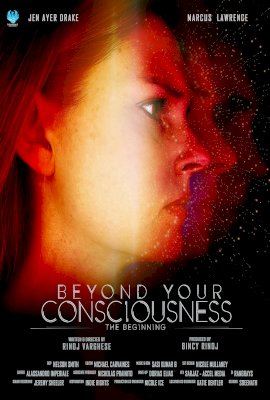 Beyond Your Consciousness: The Beginning  (2024)